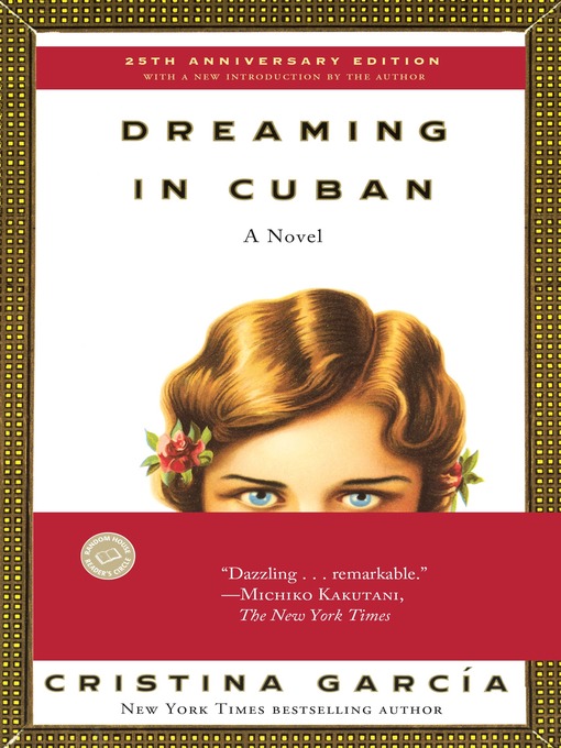 Title details for Dreaming in Cuban by Cristina García - Wait list